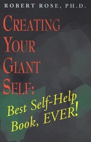Creating Your Giant Self