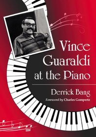 Vince Guaraldi at the Piano