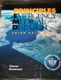 Principles of Medical Dispatch 3rd Edition