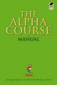 The Alpha Course Manual