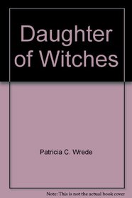 Daughter Of Witches