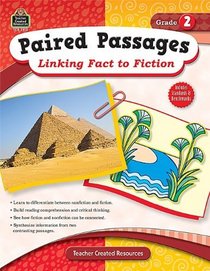 Paired Passages: Linking Fact to Fiction Grd 2