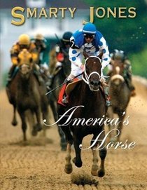 Smarty Jones: America's Horse