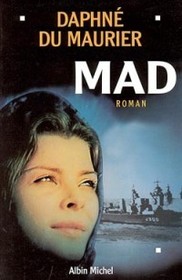 Mad (Rule Britannia) (French Edition)