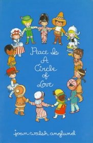 Peace Is a Circle of Love