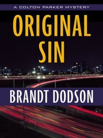 Original Sin (Colton Parker Mystery Series, Book 1)