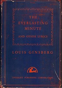 The Everlasting Minute and Other Lyrics