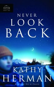 Never Look Back (Phantom Hollow, Bk 2)