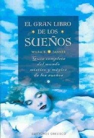 El Gran Libro De Los Suenos / The Big Book Of Dreams