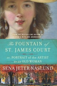 The Fountain of St. James Court: Or, Portrait of the Artist as an Old Woman