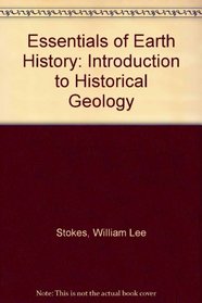 Essentials of Earth History: Introduction to Historical Geology
