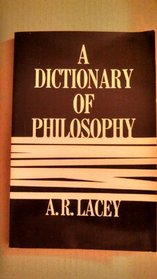 A dictionary of philosophy
