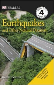 Earthquakes and Other Natural Disasters (DK READERS)