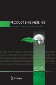 Product Engineering: Eco-Design, Technologies and Green Energy
