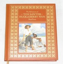 The Adventures of Tom Sawyer & Huckleberry Finn (Dalmation Press Classic Library For Children)