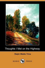 Thoughts I Met on the Highway (Dodo Press)