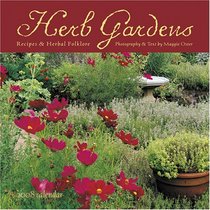 Herb Gardens 2008 Calendar: Recipes & Herbal Folklore