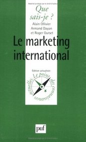 Le Marketing International (French Edition)