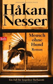 Mensch ohne Hund (The Darkest Day) (Inspector Barbarotti, Bk 1) (German Edition)
