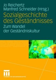 Sozialgeschichte des Gestndnisses