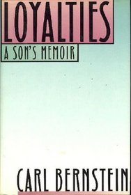 Loyalties a Son's Memoir