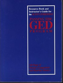Passing the GED Program, Resource Book and Instructor's Guide (160 pages of Teacher's suggestions and Blackline Masters)