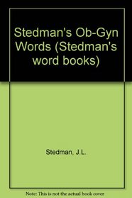 Stedman's Ob-Gyn Words