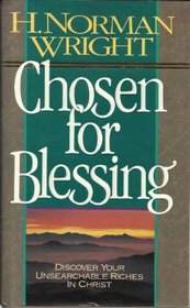 Chosen for Blessing