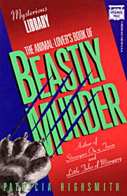 The Animal Lover's Book of Beastly Murder (Mysterious Library)
