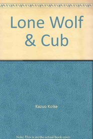 Homeless Hunt (Lone Wolf and Cub, No. 22)