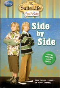Side by Side (Suite Life of Zack and Cody, Bk 7)