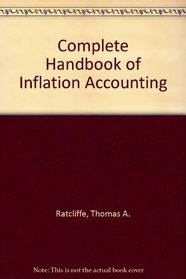 Complete Handbook of Inflation Accounting