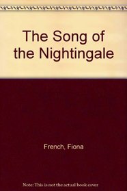 The Song of the Nightingale: Inspired by the Life of Saint Francis of Assisi