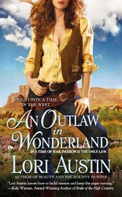 An Outlaw in Wonderland (Once Upon a Time in West, Bk 2)