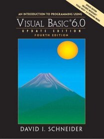 An Introduction to Programming Using Visual Basic (C) 6.0