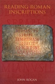 Reading Roman Inscriptions