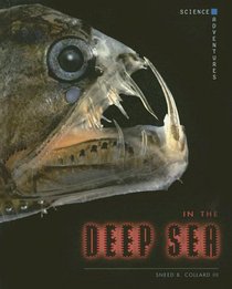 In The Deep Sea (Science Adventures)