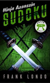 Ninja Assassin Sudoku: Green Belt