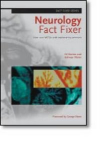 Neurology Fact Fixer: over 200 Mcqs With Explanatory Answers (Fact Fixer Series)
