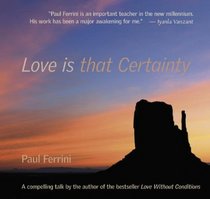 Love Is That Certainty