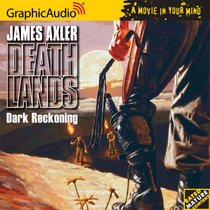 Deathlands # 48 - Dark Reckoning (Deathlands) (Deathlands)