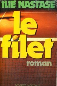 Le filet: Roman (French Edition)