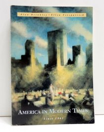 America In Modern Times (Since 1941)