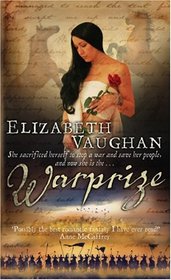 Warprize (Chronicles of the Warlands, Bk 1)
