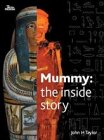 Mummy: The Inside Story