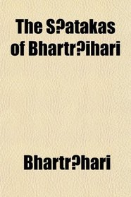 The Satakas of Bhartrihari