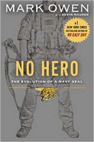 No Hero: The Evolution of a Navy SEAL (Thorndike Press Large Print Basic Series)