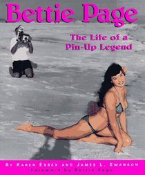 Bettie Page: The Life of a Pin-Up Legend