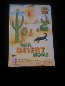 Our Desert Home (Leveled Books: Science)