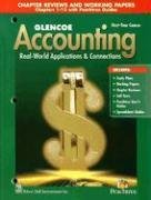 Glencoe Accounting: 1st Year Course, Chapter Reviews and Working Papers 1-13